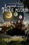 [M'dgassy Chronicles 01] • Legend of the Three Moons